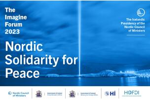The Imagine Forum: Nordic Solidarity for Peace